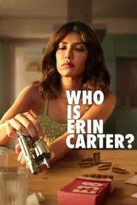 Who is erin carter hindi dubbed - vegamovies, VegaMoviesv.com