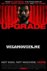 Upgrade - vegamovies, VegaMoviesv.com