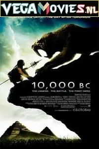 10000 bc 2008 poster - vegamovies, VegaMoviesv.com