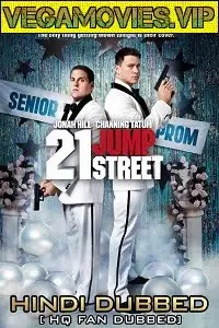 21 jumps street hindi dubbed - vegamovies, VegaMoviesv.com