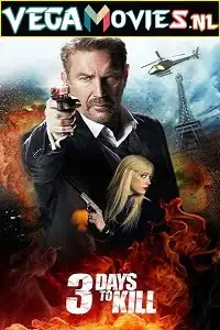3 days to kill 2014 hindi dubbed - vegamovies, VegaMoviesv.com