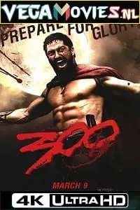 300 2006 movie posterf - vegamovies, VegaMoviesv.com