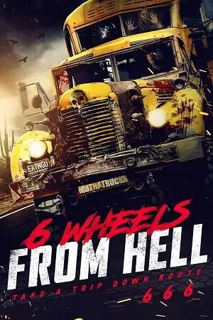 6 wheels from hell - vegamovies, VegaMoviesv.com