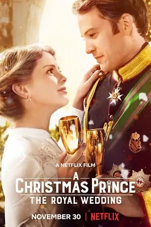 A christmas prince the royal wedding ovie - vegamovies, VegaMoviesv.com