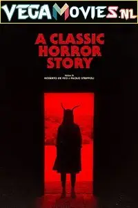 A classic horror story 2021 - vegamovies, VegaMoviesv.com