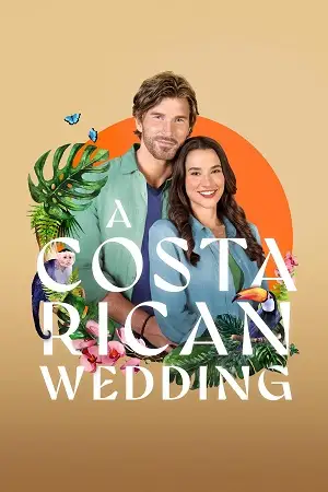 A costa rican wedding - vegamovies, VegaMoviesv.com