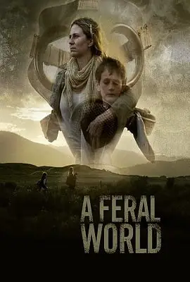 A feral world - vegamovies, VegaMoviesv.com