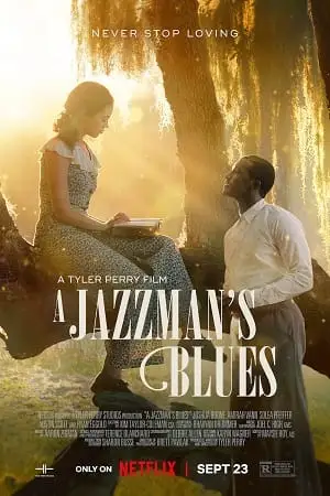 A jazzmans blues 2022 - vegamovies, VegaMoviesv.com