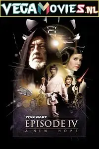 A new hope 1977 - vegamovies, VegaMoviesv.com