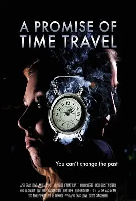 A promise of time travel 2016 - vegamovies, VegaMoviesv.com