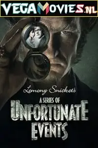 A series of unfortunate events s01 - vegamovies, VegaMoviesv.com
