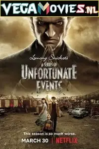 A series of unfortunate events s02 - vegamovies, VegaMoviesv.com