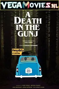 Adeathinthegunj - vegamovies, VegaMoviesv.com
