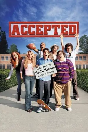 Accepted 2006 - vegamovies, VegaMoviesv.com