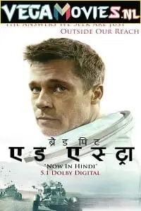 Ad astra hindi dubbed - vegamovies, VegaMoviesv.com