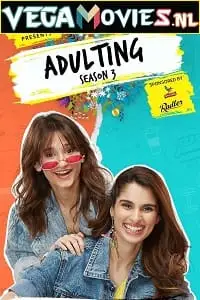 Adulting - vegamovies, VegaMoviesv.com