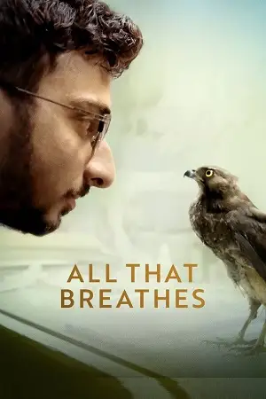 All that breathes - vegamovies, VegaMoviesv.com