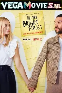All the bright places 2020 - vegamovies, VegaMoviesv.com