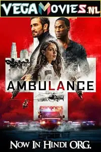 Ambulance poster - vegamovies, VegaMoviesv.com