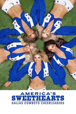 America sweethearts dallas cowboys cheerleaders - vegamovies, VegaMoviesv.com