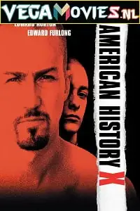 American history x 1998 - vegamovies, VegaMoviesv.com