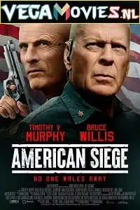 American siege 2021 - vegamovies, VegaMoviesv.com