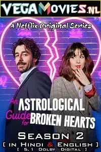 An astrological guide for broken hearts - vegamovies, VegaMoviesv.com