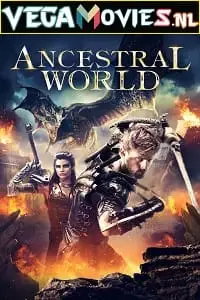 Ancestral world 2020 - vegamovies, VegaMoviesv.com