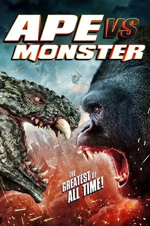 Ape vs. monster - vegamovies, VegaMoviesv.com