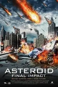 Asteroid final impact - vegamovies, VegaMoviesv.com