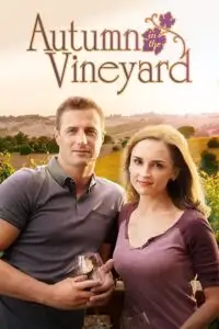 Autumn in the vineyard 2016 - vegamovies, VegaMoviesv.com
