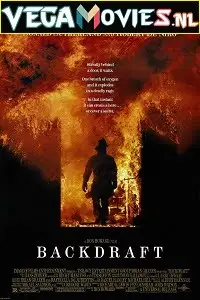 Backdraft 1991x - vegamovies, VegaMoviesv.com