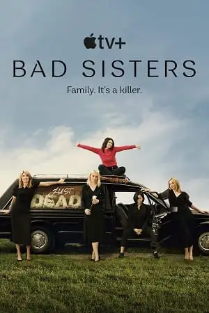 Bad sisters season 1 - vegamovies, VegaMoviesv.com