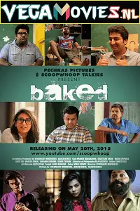 Baked 2015 - vegamovies, VegaMoviesv.com