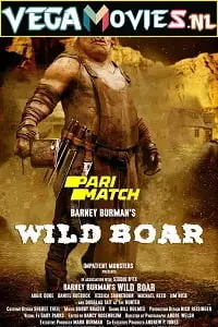 Barney burmans wild boar 2019 - vegamovies, VegaMoviesv.com