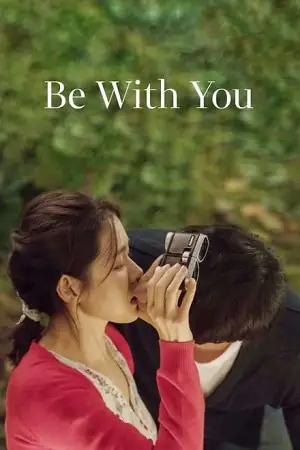 Be with you hindi dubbed 2018 - vegamovies, VegaMoviesv.com