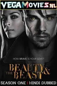 Beauty the beast hindi dubbed tv series - vegamovies, VegaMoviesv.com