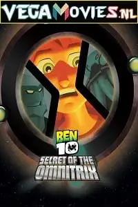 Ben 10 secret of the omnitrix - vegamovies, VegaMoviesv.com