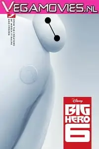 Big hero 6 2014 - vegamovies, VegaMoviesv.com