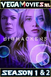 Biohackers - vegamovies, VegaMoviesv.com