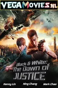 Black white the dawn of justice - vegamovies, VegaMoviesv.com