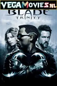 Blade trinity 2004 hindi - vegamovies, VegaMoviesv.com