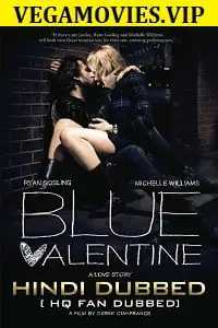 Blue valentine 2010 hindi dubbed - vegamovies, VegaMoviesv.com