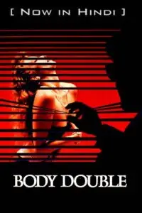 Body double hindi dubbed - vegamovies, VegaMoviesv.com