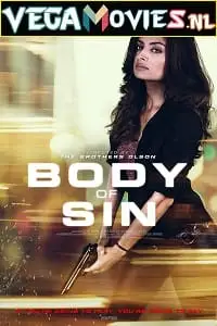 Body of sin 2018 - vegamovies, VegaMoviesv.com