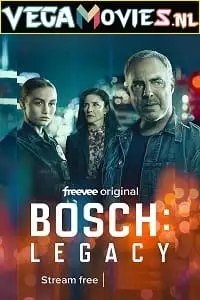 Bosch legacy - vegamovies, VegaMoviesv.com