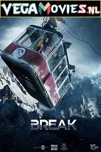 Break - vegamovies, VegaMoviesv.com
