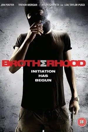 Brotherhood 2010 poster - vegamovies, VegaMoviesv.com