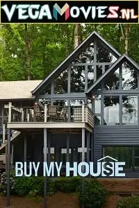 Buy my house - vegamovies, VegaMoviesv.com