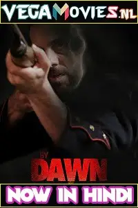 By dawn 2019 - vegamovies, VegaMoviesv.com